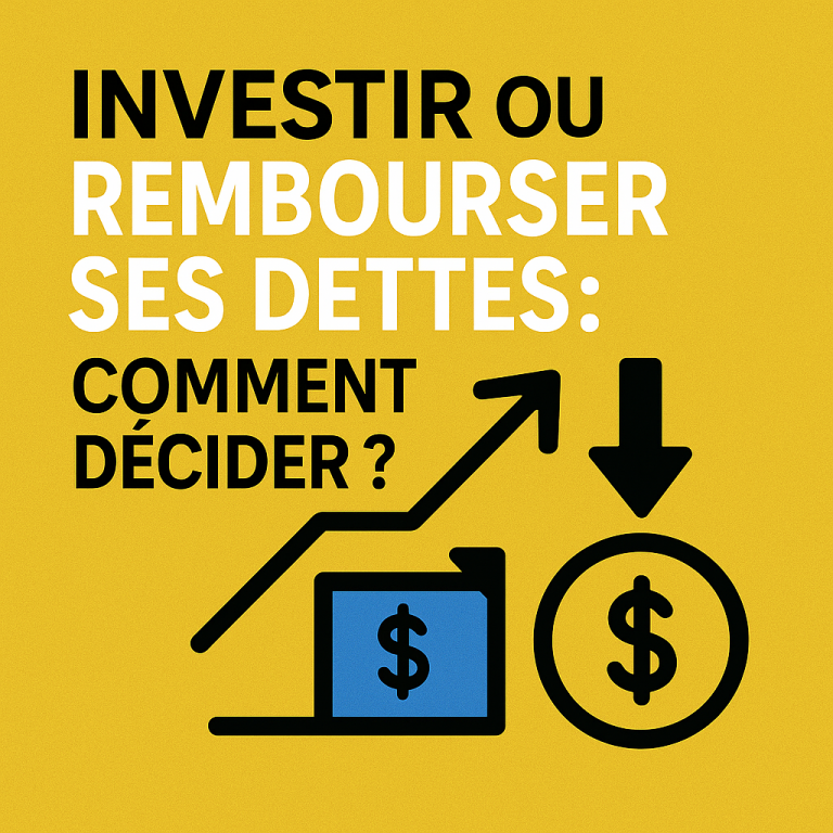 investir ou rembourser ses dettes