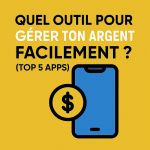 Top 5 des applications de gestion d'argent